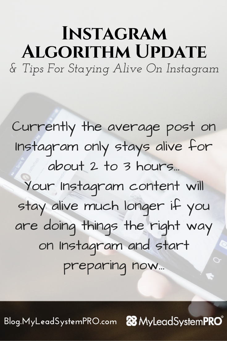 Did you know that Instagram is doing an algorithm update that may very well affect if people see YOUR posts. Remember when Facebook did this a while back? Everyone was in a huge uproar about what to do. However, this time you've got the chance to be prepared. Learn How to Stay Alive on Instagram When the New Algorithm Updates Roll Out!