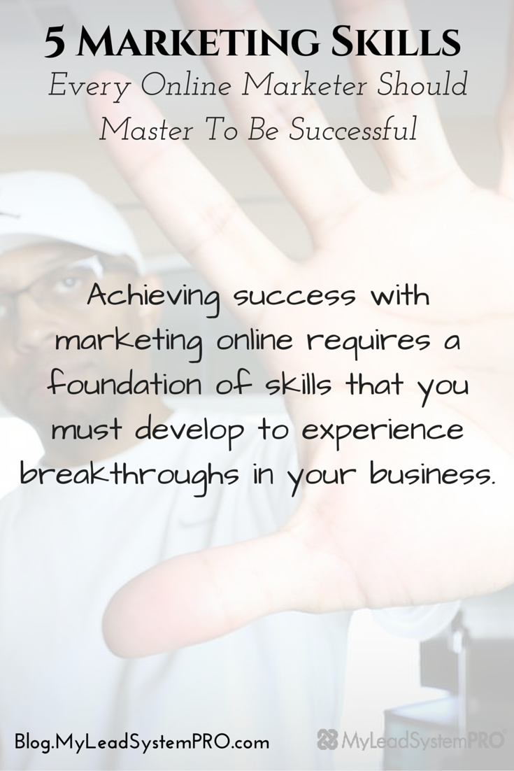 If you want to be successful at anything, there are certain skills you MUST master. Online marketing is no exception. Luckily we've got L4 Steve Rachel to show you exactly what those skills are for this industry, and what it takes to master them. In fact, this guy is so dedicated to YOU succeeding, he cut not just one...but 5 VIDEOS to show you how in detail.